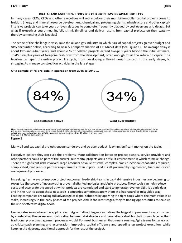 CASE STUDY (100) DIGITAL AND AGILE: NEW TOOLS FOR OLD PROBLEMS IN CAPITAL PROJECTS In many cases,...-2