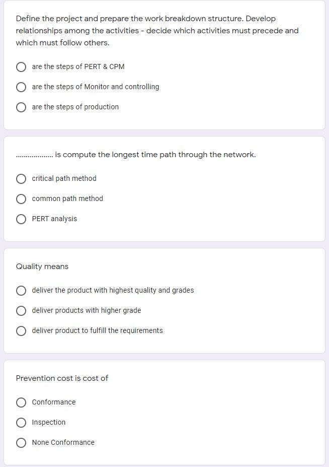 Define the project and prepare the work breakdown structure. Develop relationships among the...