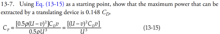 Using Eq. (13-15) as a starting point, show that the maximum power that can be extracted by a...