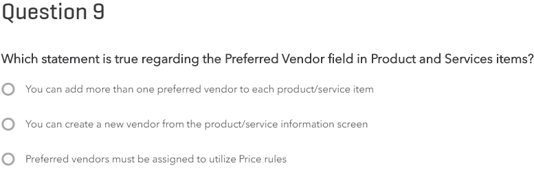 Which statement is true regarding the Preferred Vendor field in Product and Services items? O You...