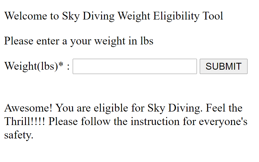 Please create a PHP page that can take the weight as an input and can check the eligibility for sky...