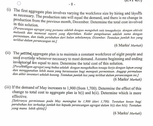 Answer question iii) ONLY If the demand of May increases to 1,900.Determine the effect of this...-2