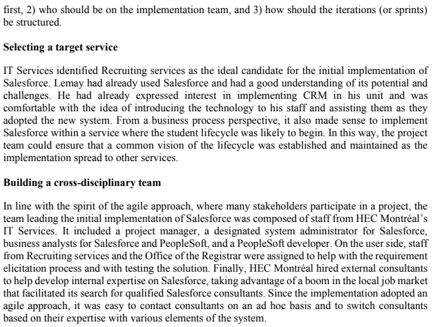 Question: HEC Case Study Part C 1. In your assessment, was the CRM project a success, defend your...-4