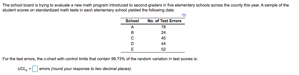 The school board is trying to evaluate a new math program introduced to second-graders in five...