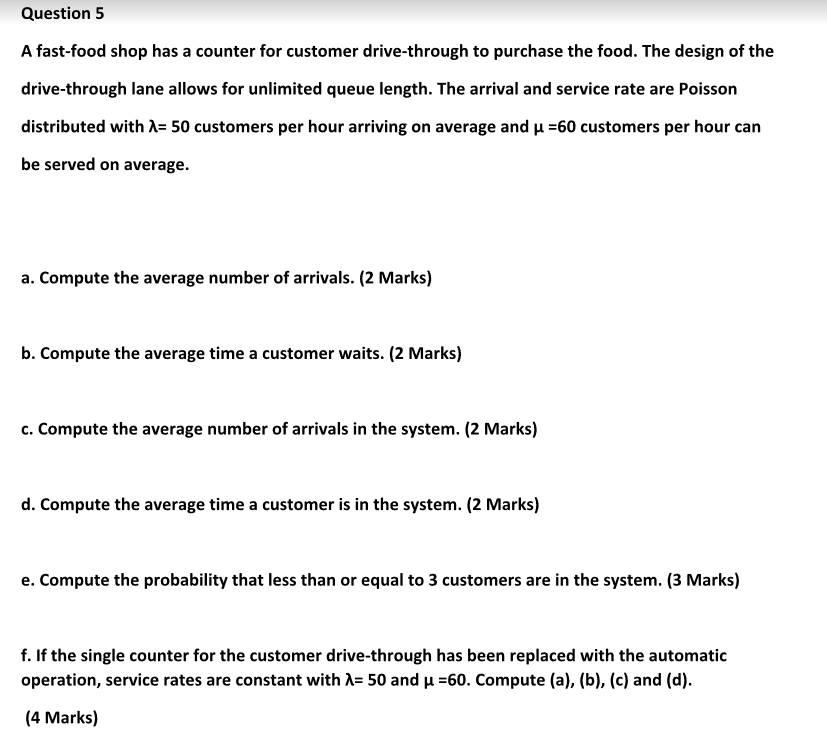 A fast-food shop has a counter for customer drive-through to purchase the food. The design of the...