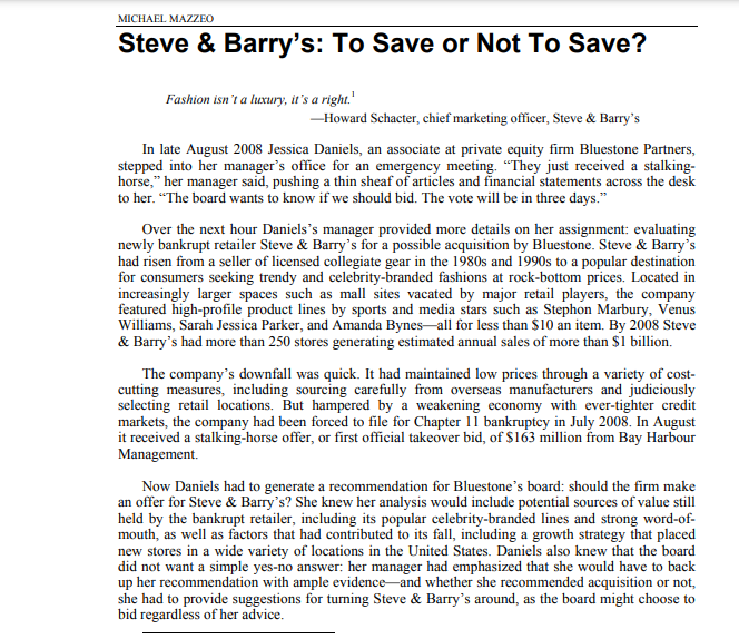 Are there elements of Steve and Barry’s strategy that would be less effective today than they were...-1
