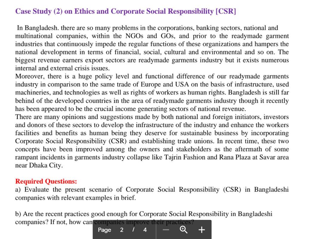 Case Study (2) on Ethics and Corporate Social Responsibility (CSR] In Bangladesh. there are so many...