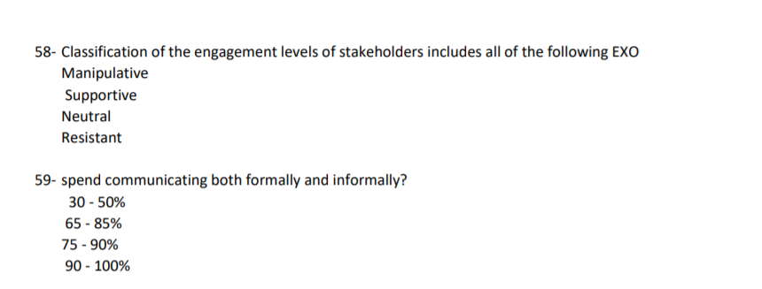 Classification of the engagement levels of stakeholders includes all of the following EXO...