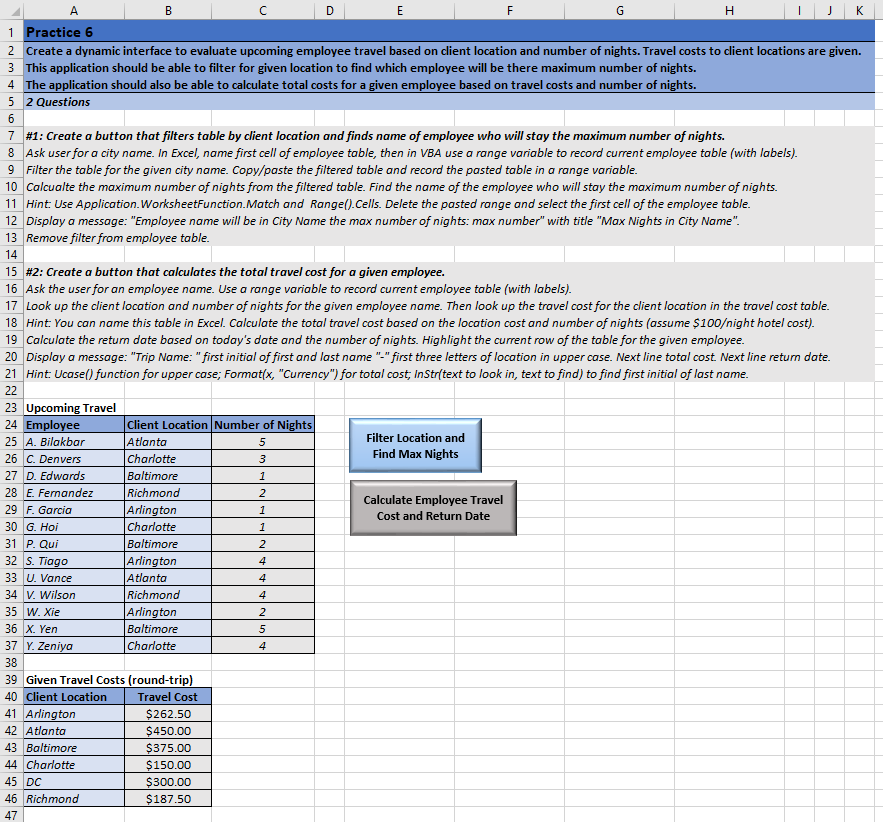 Create a dynamic interface to evaluate upcoming employee travel based on client location and number...