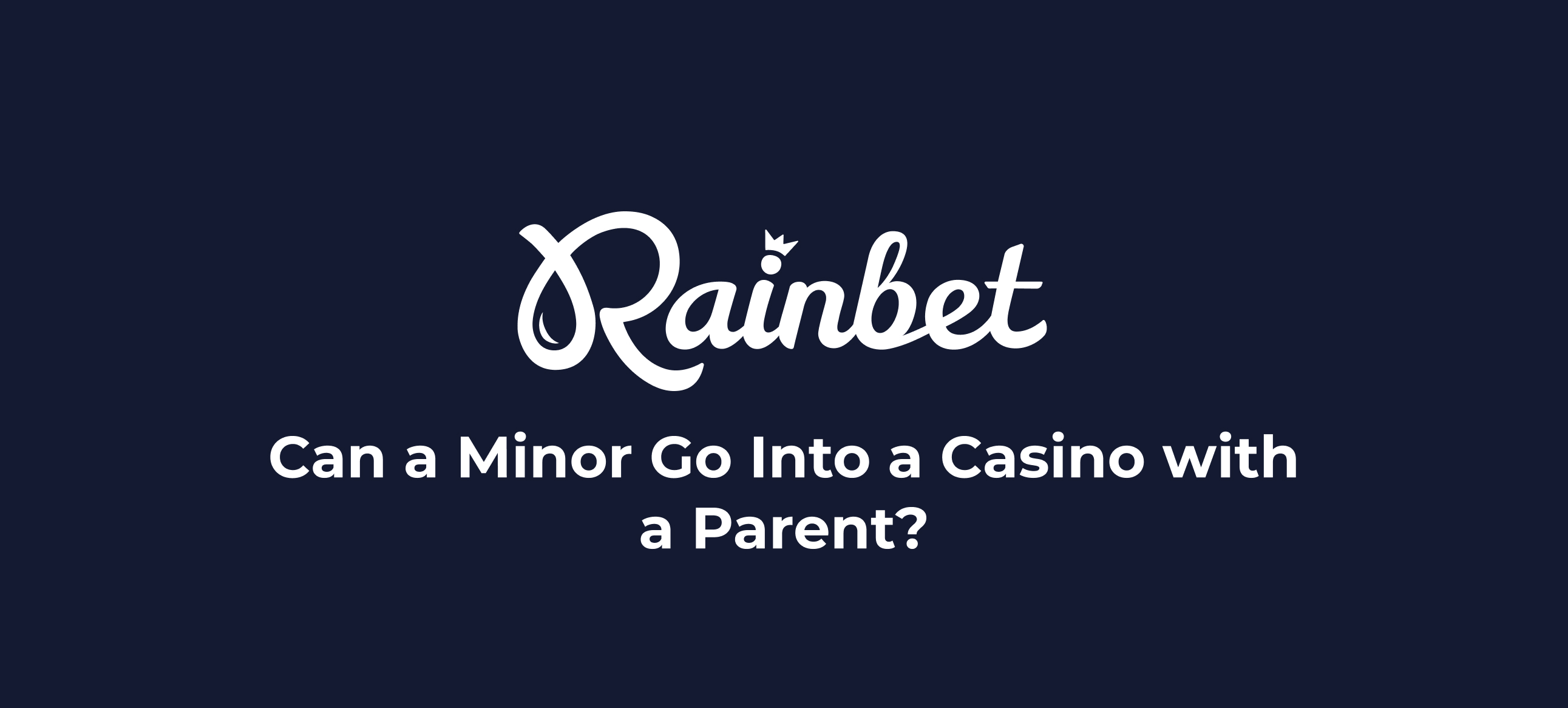 Can a minor go into a casino with a parent thumbnail
