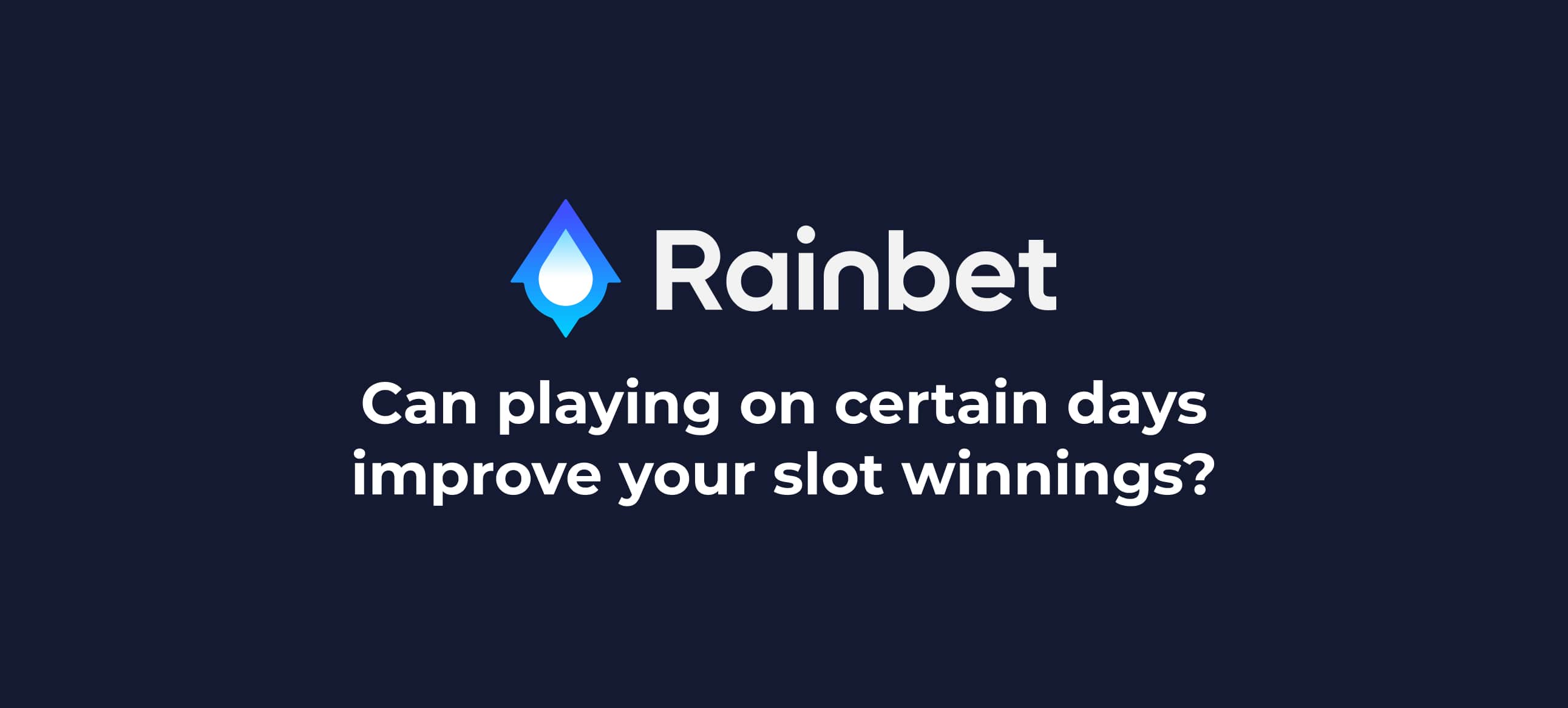 Can playing on certain days improve your slot winnings thumbnail