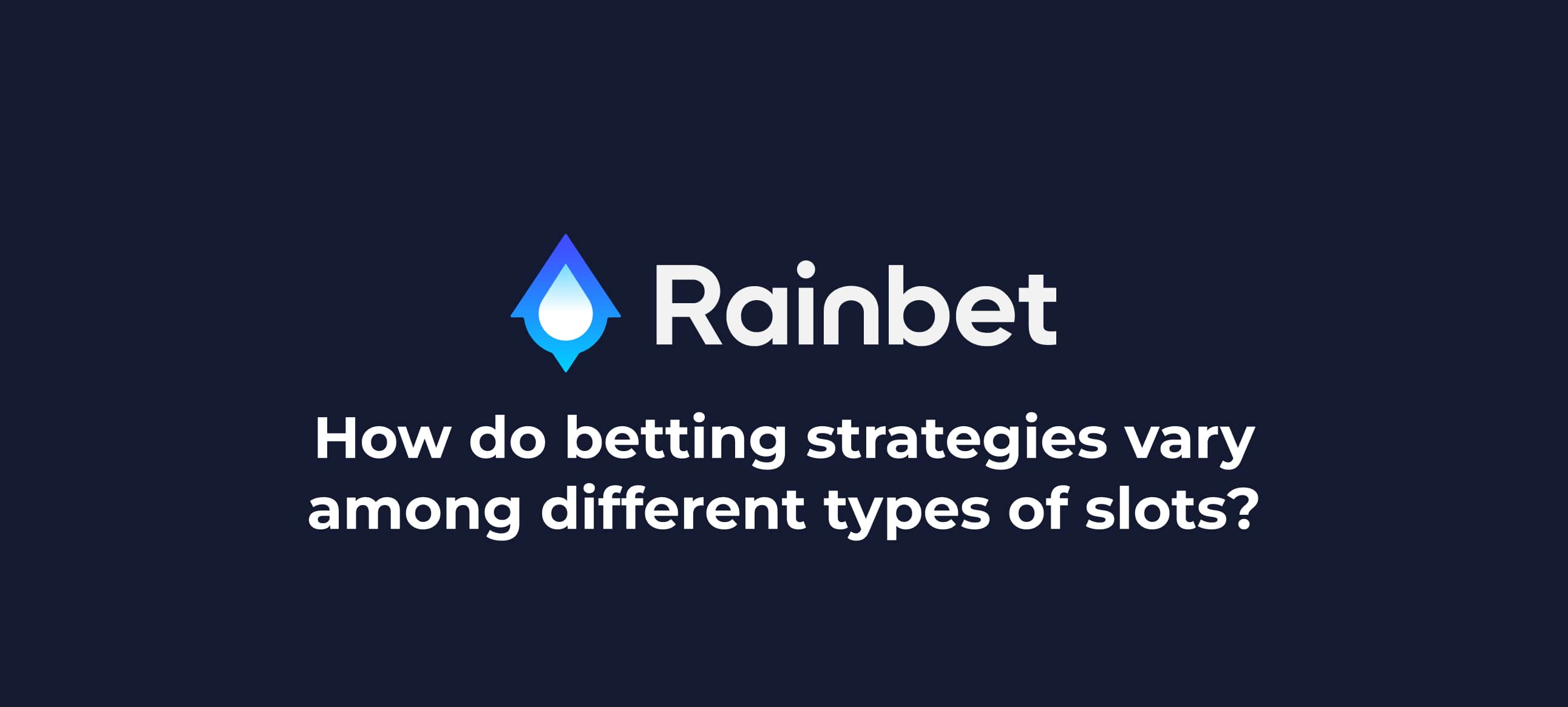 How do betting strategies vary among different types of slots thumbnail