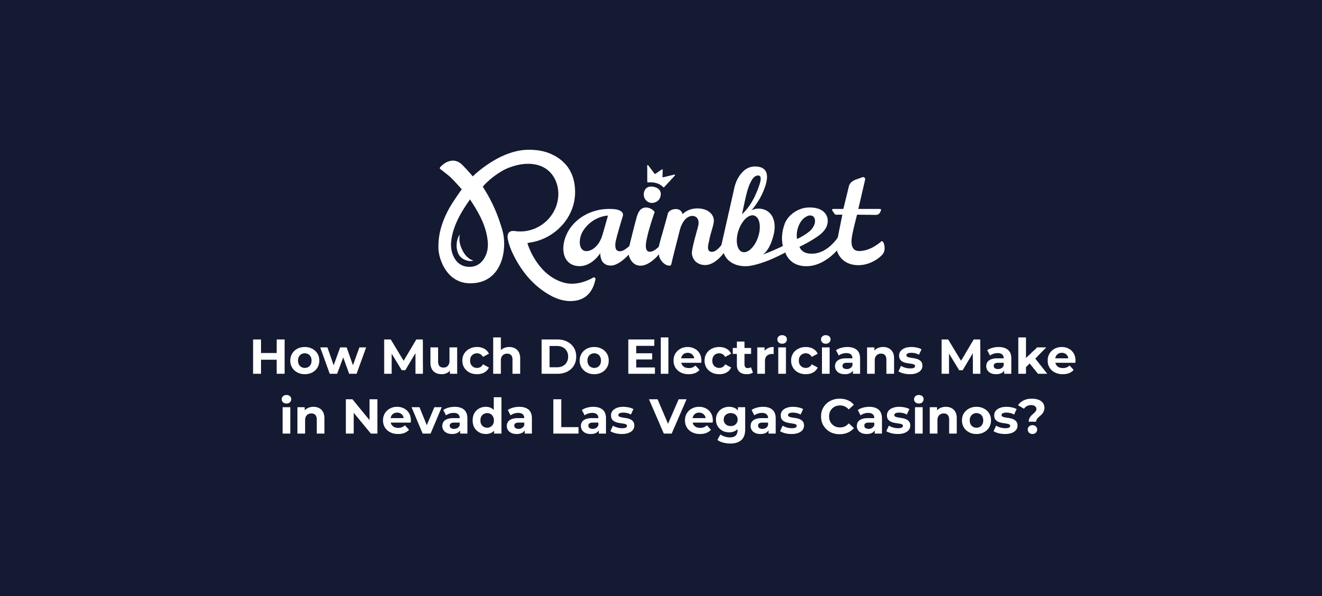 How much do electricians make in Nevada Las Vegas Casinos thumbnail