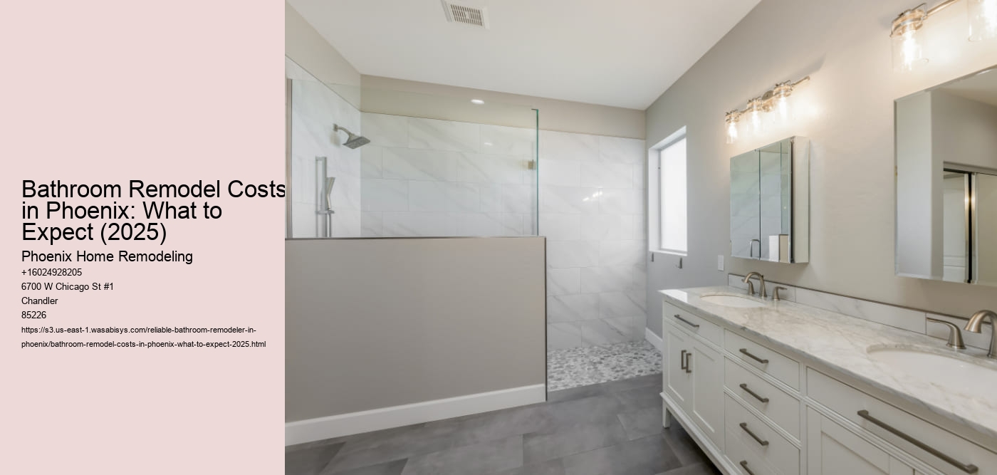 Bathroom Remodel Costs in Phoenix: What to Expect (2025)