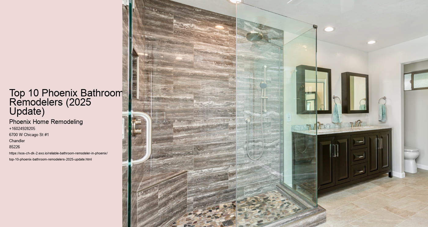 Top 10 Phoenix Bathroom Remodelers (2025 Update)
