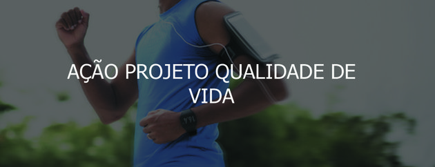 QUALIDADE DE VIDA