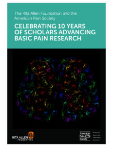 Celebrating 10 Years of Scholars Advancing Basic Pain Research