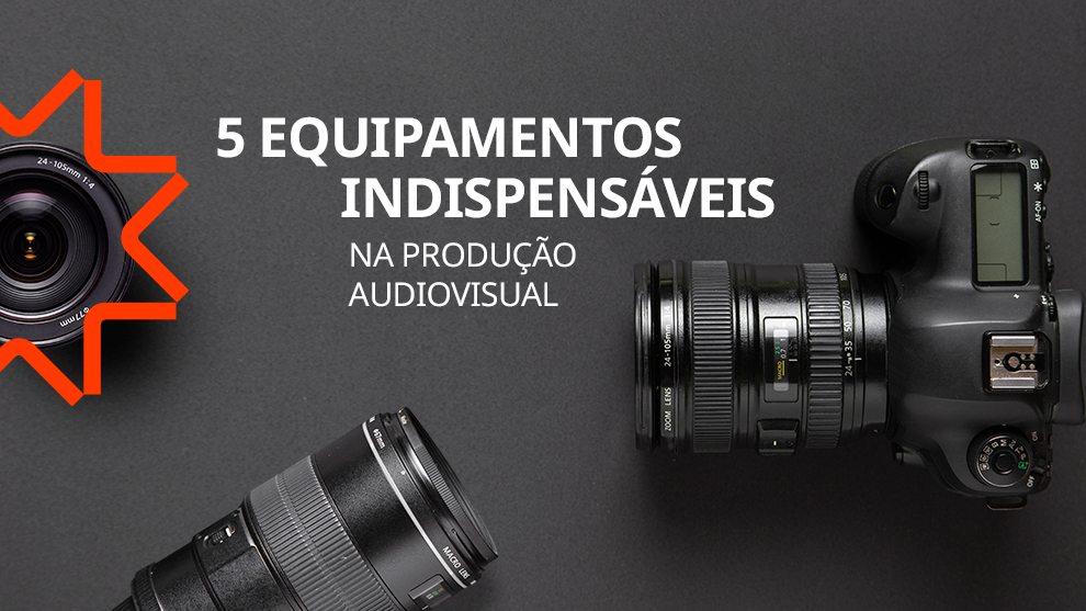 audiovisual - equipamentos indispensáveis