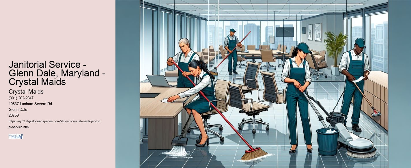 Janitorial Service - Glenn Dale, Maryland - Crystal Maids