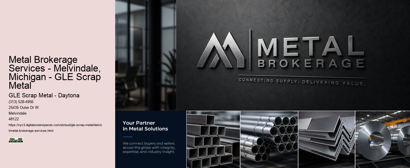 Metal Brokerage Services - Melvindale, Michigan - GLE Scrap Metal GLE Scrap Metal - Daytona Metal Brokerage Services - Melvindale, Michigan - GLE Scrap Metal