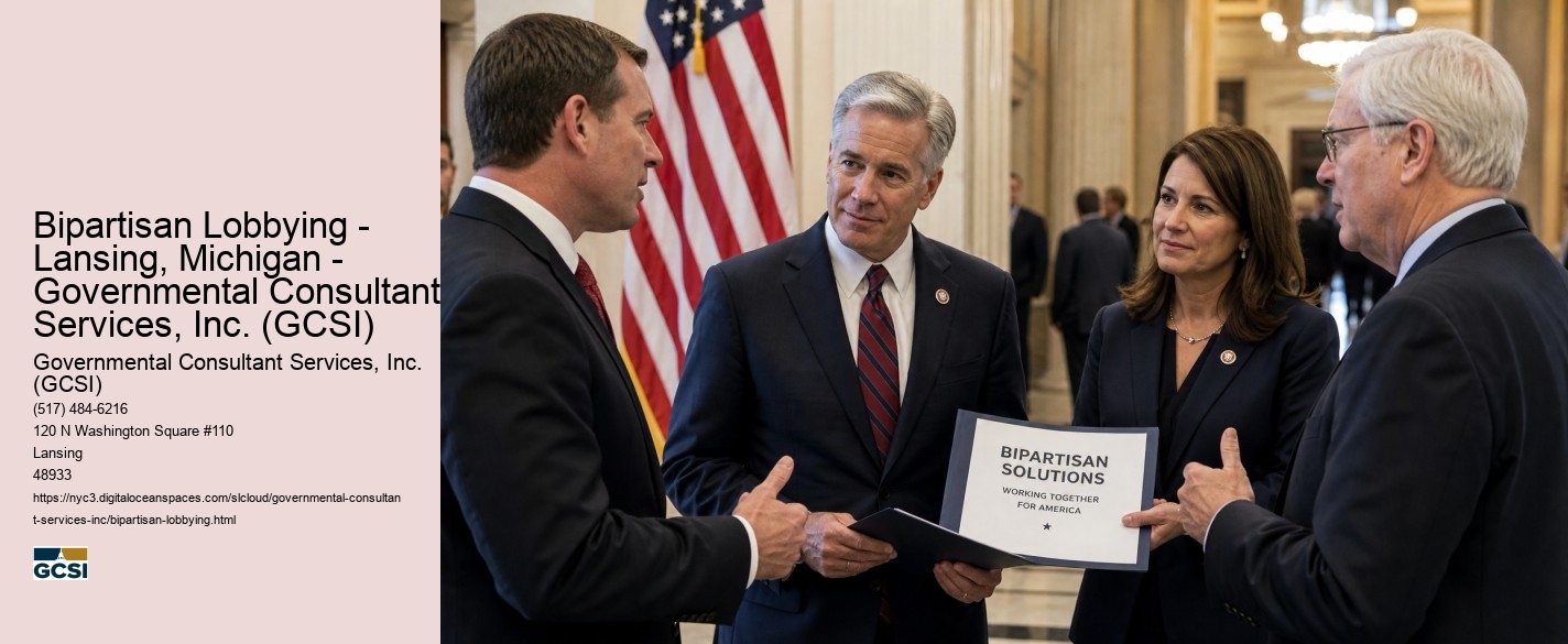 Bipartisan Lobbying - Lansing, Michigan - Governmental Consultant Services, Inc. (GCSI) Governmental Consultant Services, Inc. (GCSI) Bipartisan Lobbying - Lansing, Michigan - Governmental Consultant Services, Inc. (GCSI)