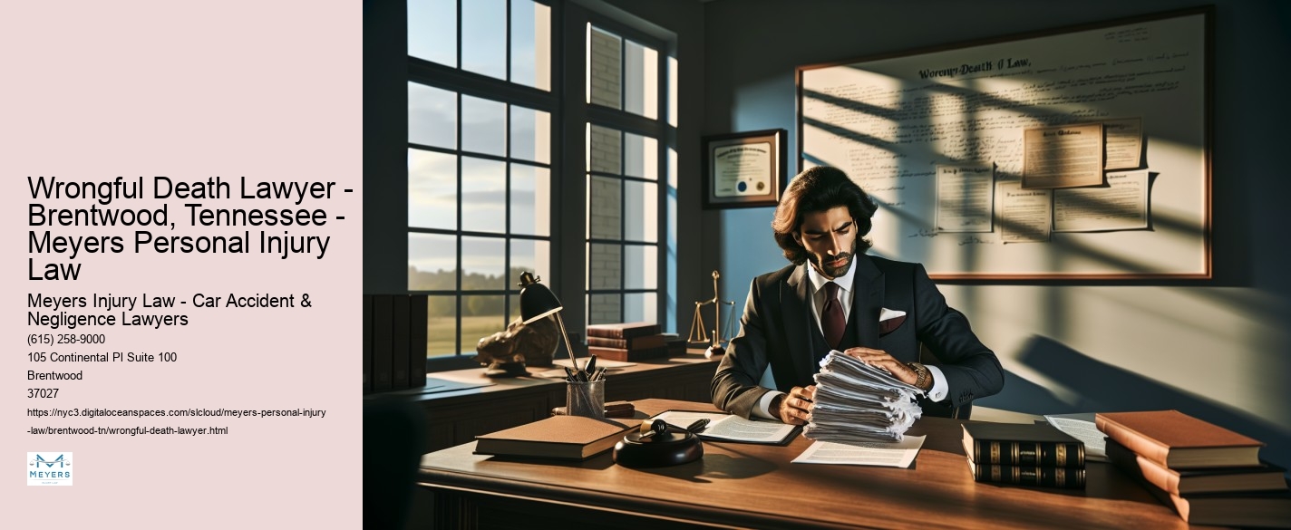 Wrongful Death Lawyer - Brentwood, Tennessee - Meyers Personal Injury Law