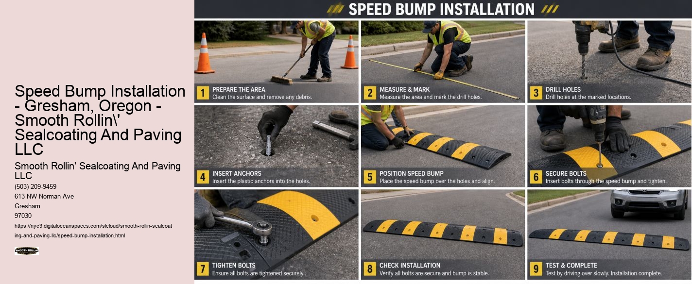 Speed Bump Installation - Gresham, Oregon - Smooth Rollin' Sealcoating And Paving LLC