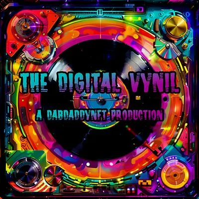 The Digital Vinyl | A DabDaddyNFT Production