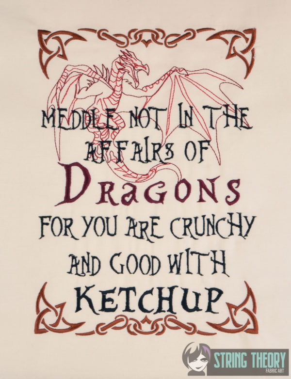 Meddle Not in the Affairs of Dragons ... Ketchup