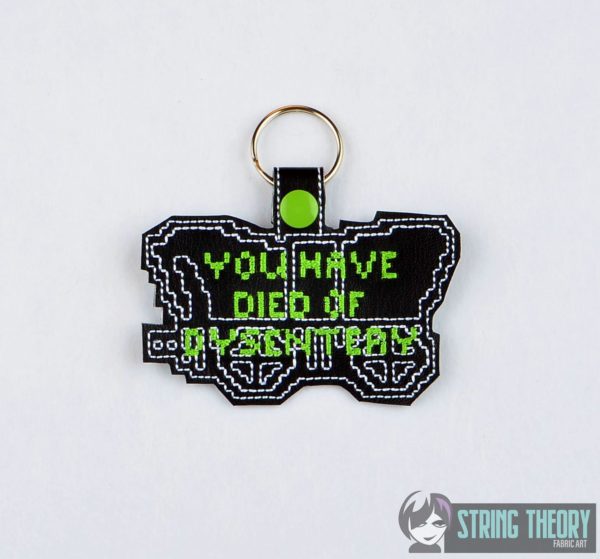 You Have Died of Dysentery Snap Tab Key Fob