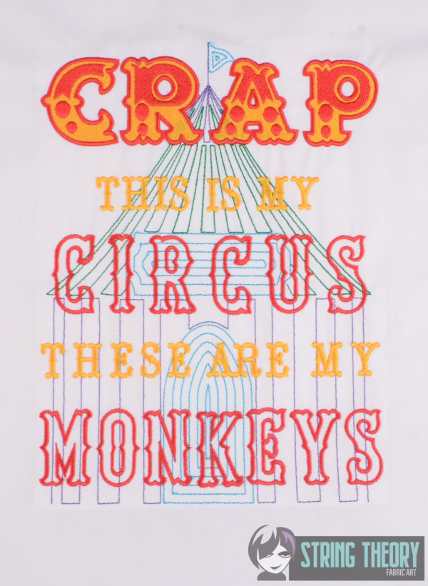 Crap! This is My Circus, These Are My Monkeys!