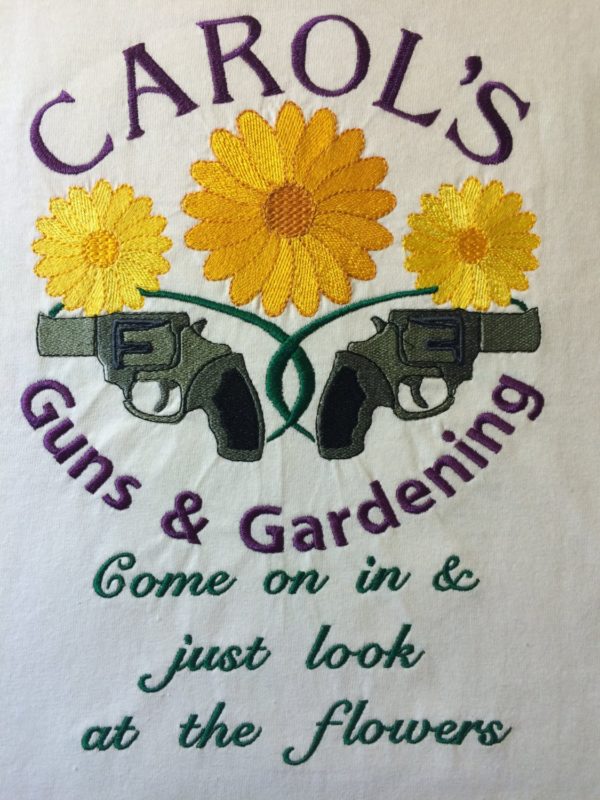 Carol’s Guns & Gardening