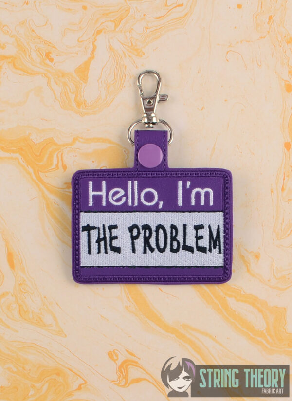 Hello, I'm the Problem - Image 2