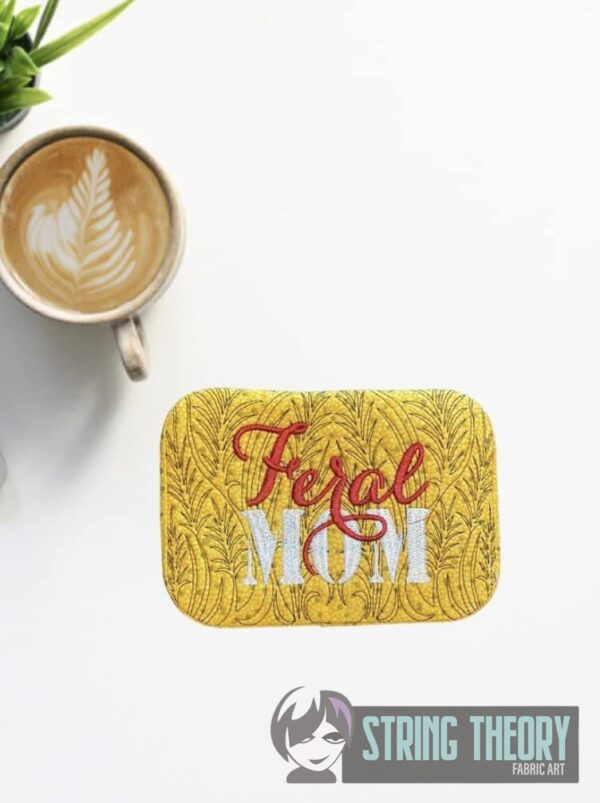 Feral Mom Mug Rug - Image 3