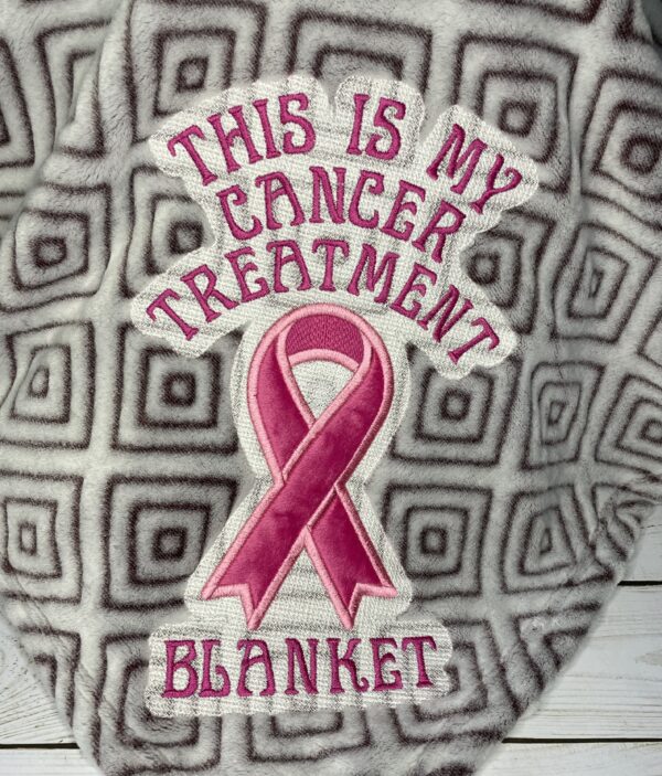 This is My Cancer Treatment Blanket - Image 2