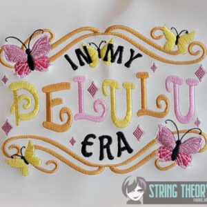 In My DeLulu Era machine embroidery design