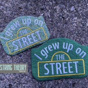 I grew up on the street ITH Mug Rug machine embroidery design