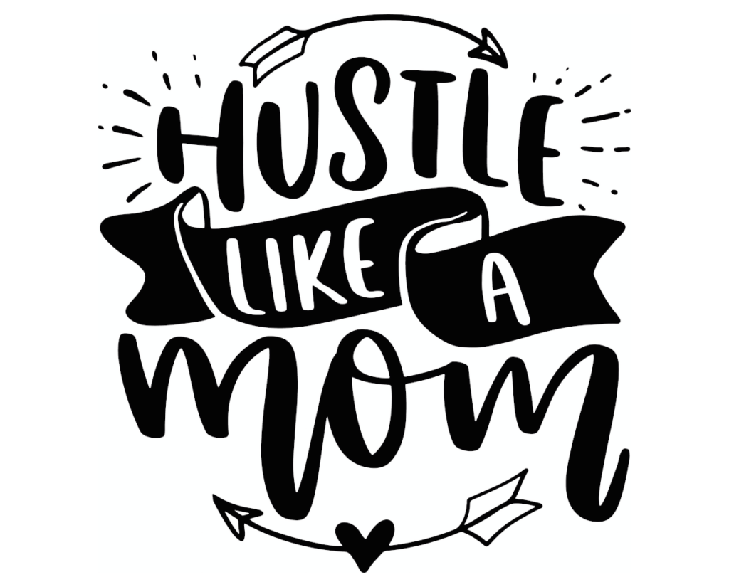 5 Secrets To Becoming A Successful ‘Mompreneur’ - Hustle Like a Mom