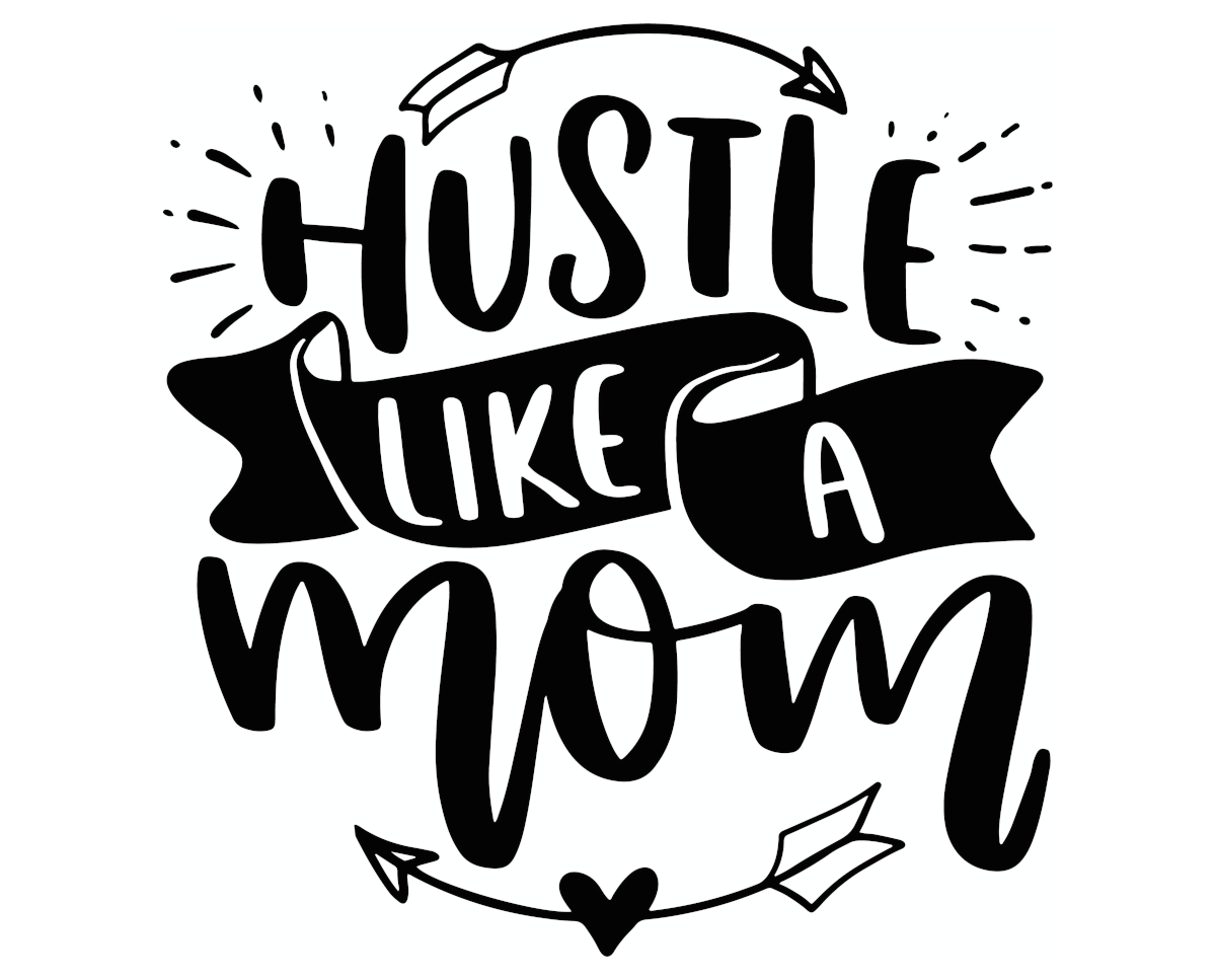 5 Secrets To Becoming A Successful ‘Mompreneur’ - Hustle Like a Mom