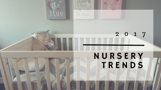 The Stork Bag - 2017 Nursery Design Trends