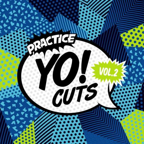 Practice Yo Cuts Vol 2 Looper