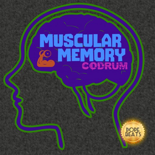 Codrum - Muscular Memory