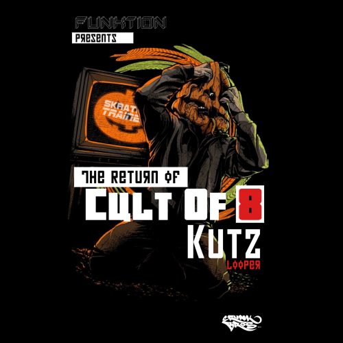 Funktion - The Return of Cult of 8 Kutz