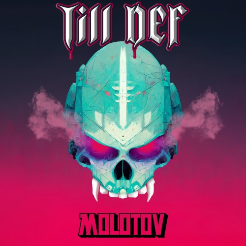 Molotov - Till Def Looper