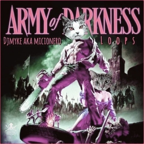 Dj Myke - Army Of Darkness Loops