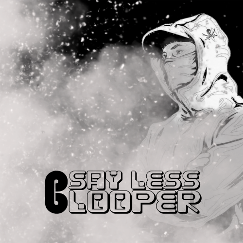 Po Bhoy - Say Less Looper