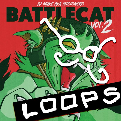 djMyke aka Micionero - Battlecat Loops Vol.2