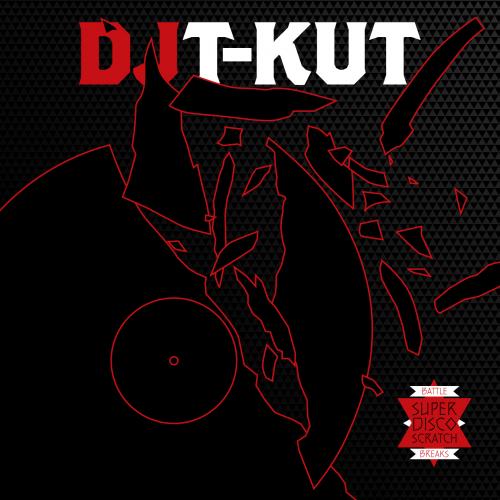 Dj T-Kut - Super Disco Scratch