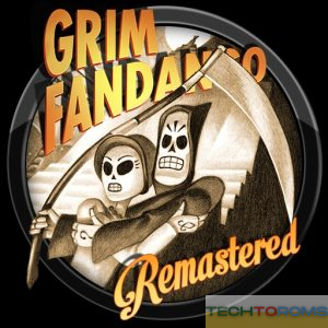 Grim Fandango Remastered