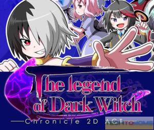 The Legend of Dark Witch